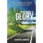 From Shame to Glory: Your Pathway to Freedom - Paperback