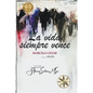 La Vida Siempre Vence - Paperback