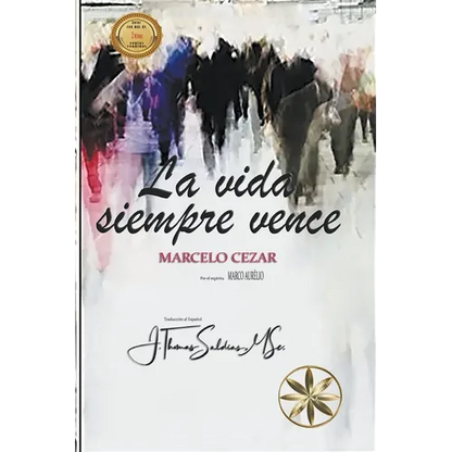 La Vida Siempre Vence - Paperback