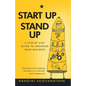 Start Up, Stand Up - Paperback