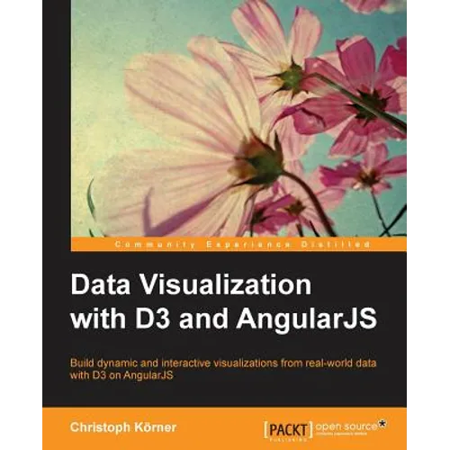 Data Visualization with D3 and AngularJS - Paperback
