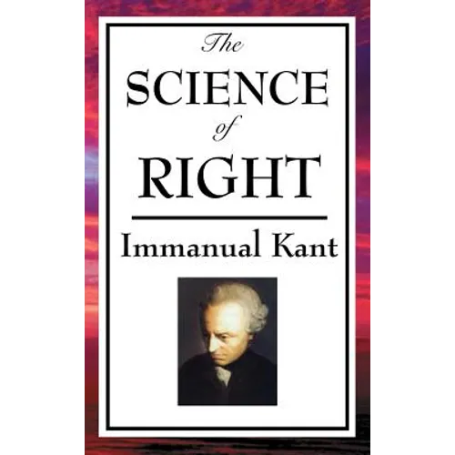 The Science of Right - Hardcover