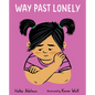 Way Past Lonely - Hardcover