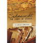 Sehnsucht: The Story of Grisch.: A Life in Letters - Paperback