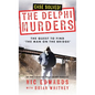 The Delphi Murders: The Quest To Find 'The Man On The Bridge' - Hardcover