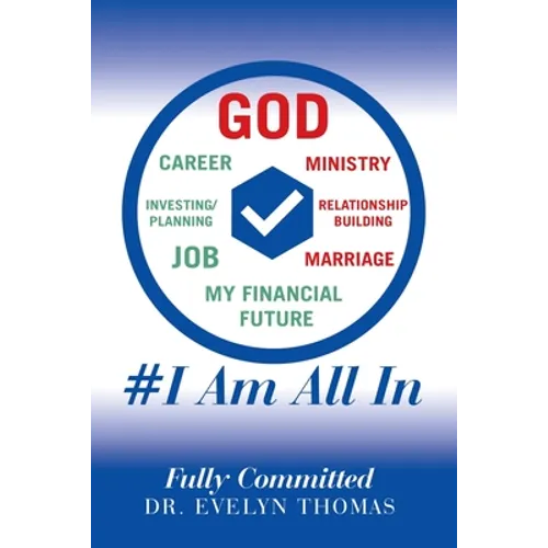 #I Am All In: Fully Committed - Paperback