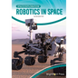 Robotics in Space - Hardcover