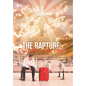 The Rapture: Don't Miss This Flight - Hardcover