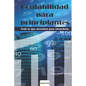 Contabilidad Para Principiantes: Todo lo que necesitas para entenderla - Paperback