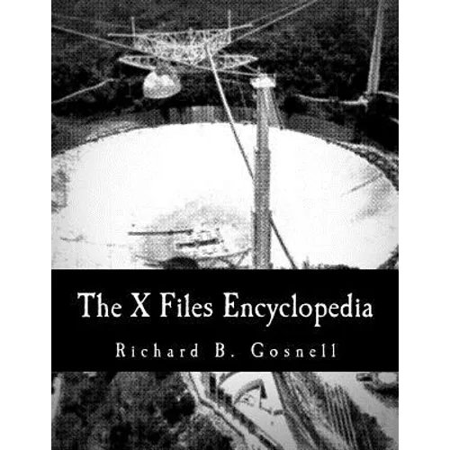 The X Files Encyclopedia - Paperback