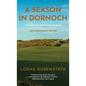 A Season in Dornoch: 25th Anniversary Edition - Hardcover
