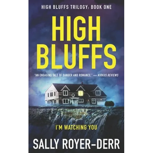 High Bluffs (High Bluffs Trilogy: Book One) - Paperback