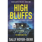 High Bluffs (High Bluffs Trilogy: Book One) - Paperback