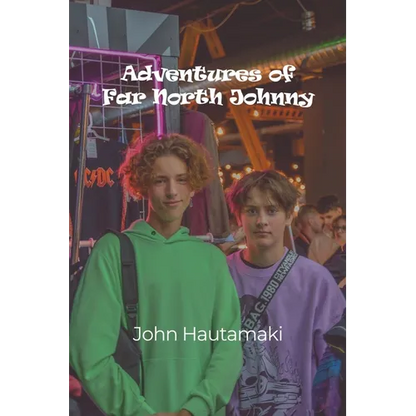 Adventures of Far North Johnny - Paperback