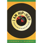 I Am Hip-Hop: Conversations on the Music and Culture - Hardcover
