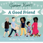 Gemma Hunt's See! Let's Be a Good Friend - Hardcover