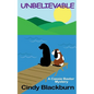 Unbelievable - Paperback