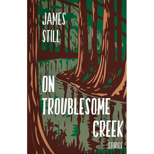 On Troublesome Creek: Stories - Paperback