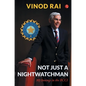 Not Just a Nightwatchman - Hardcover