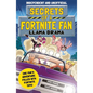 Secrets of a Fortnite Fan: Llama Drama (Independent & Unofficial): Book 3 - Paperback