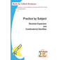 Practice by Subject: Binomial Expansion and Combinatorial Identities: Math for Gifted Students - Paperback