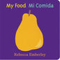 My Food/ Mi Comida - Board Book