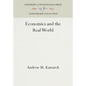 Economics and the Real World - Hardcover