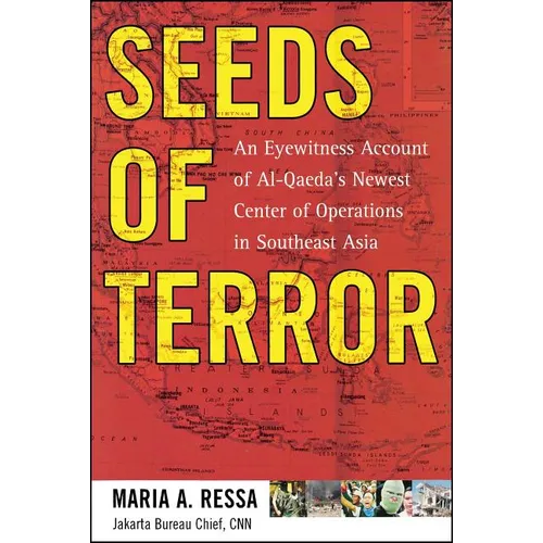 Seeds of Terror: An Eyewitness Account of Al-Qaeda's Newest Center - Paperback