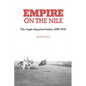 Empire on the Nile: The Anglo-Egyptian Sudan, 1898 1934 - Paperback