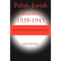 Polish-Jewish Relations 1939-1945: Beyond the limits of solidarity - Paperback