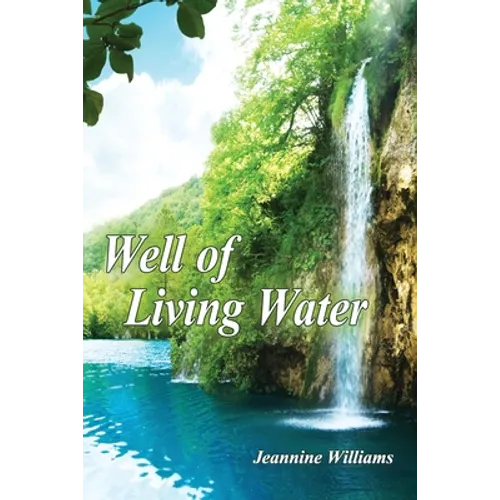 Well of Living Water - Paperback