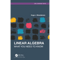 Linear Algebra: What you Need to Know - Paperback