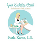 Your Esthetics Coach - Paperback