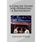 A Concise Guide for Operating a Restaurant - Paperback