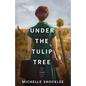 Under the Tulip Tree - Paperback