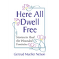 Here All Dwell Free - Paperback