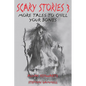 Scary Stories 3: More Tales to Chill Your Bones - Paperback