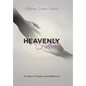 Heavenly Father: 21 Days of Prayer and Reflection - Hardcover