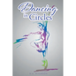 Dancing In Circles - Paperback