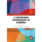 A Contemporary Historiography of Economics - Paperback