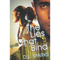 The Lies That Bind - Paperback
