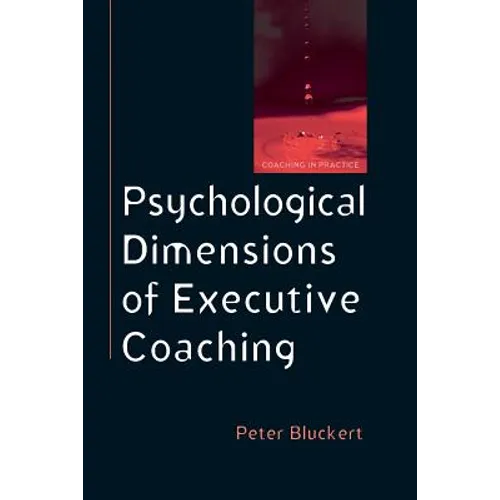 Psychological Dimensions of Executive Coaching - Paperback