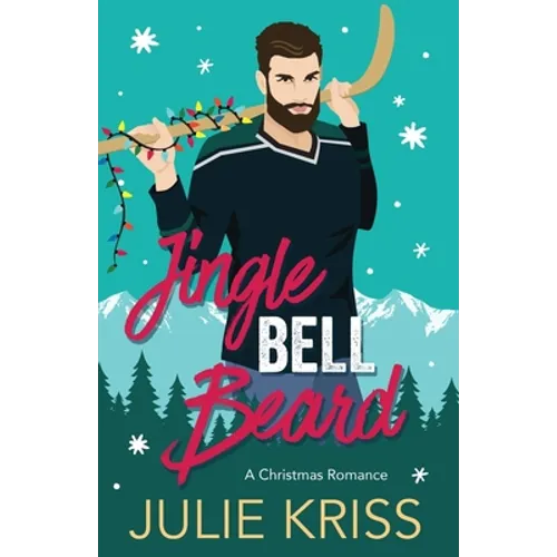 Jingle Bell Beard: Kringle Family Christmas, Book 3 - Paperback