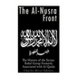 The Al-Nusra Front: The History of the Syrian Rebel Group Formerly Affiliated with Al-Qaeda - Paperback