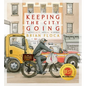 Keeping the City Going - Hardcover