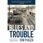Blues and Trouble: Twelve Stories - Paperback