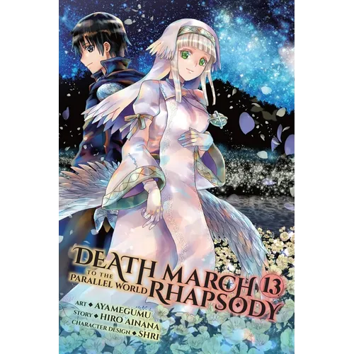 Death March to the Parallel World Rhapsody, Vol. 13 (Manga) - Paperback