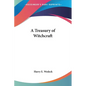 A Treasury of Witchcraft - Paperback