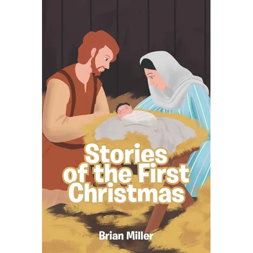 Stories of the First Christmas - Paperback