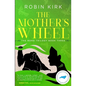 The Mother's Wheel - Paperback
